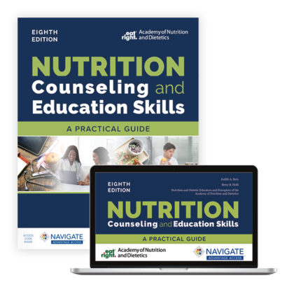 Nutrition Counseling and Education Skills: A Practical Guide